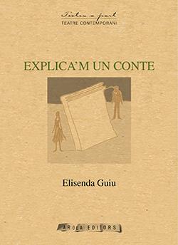 EXPLICA'M UN CONTE | 9788494366543 | GUIU, ELISENDA