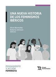 HISTORIA DE LOS FEMINISMOS, UNA | 9788418656224