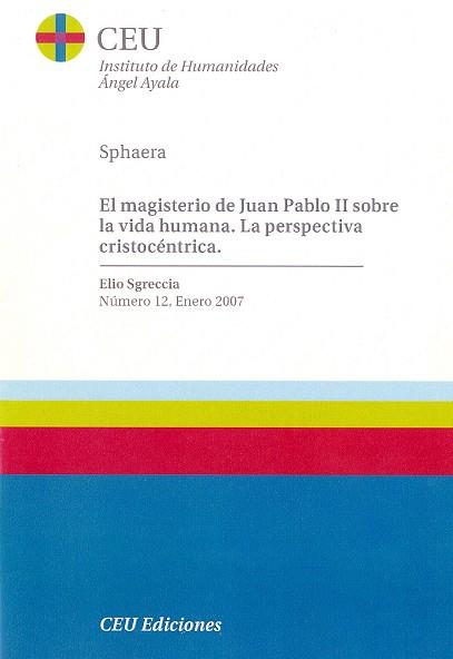 MAGISTERIO DE JUAN PABLO II SOBRE LA VIDA HUMANA, EL | 9788486117917 | SGRECCIA, ELIO