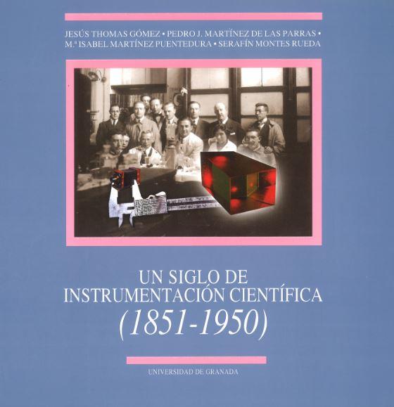 SIGLO DE INSTRUMENTACIÓN CIENTÍFICA, UN | 9788433829740 | THOMAS GOMEZ, JESUS