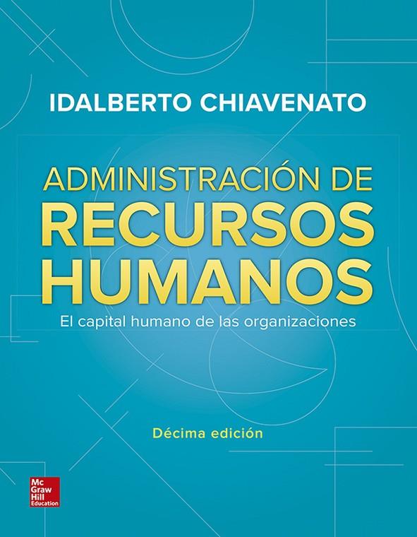 ADMINISTRACION DE RECURSOS HUMANOS | 9781456263164 | CHIAVENATO, IDALBERTO