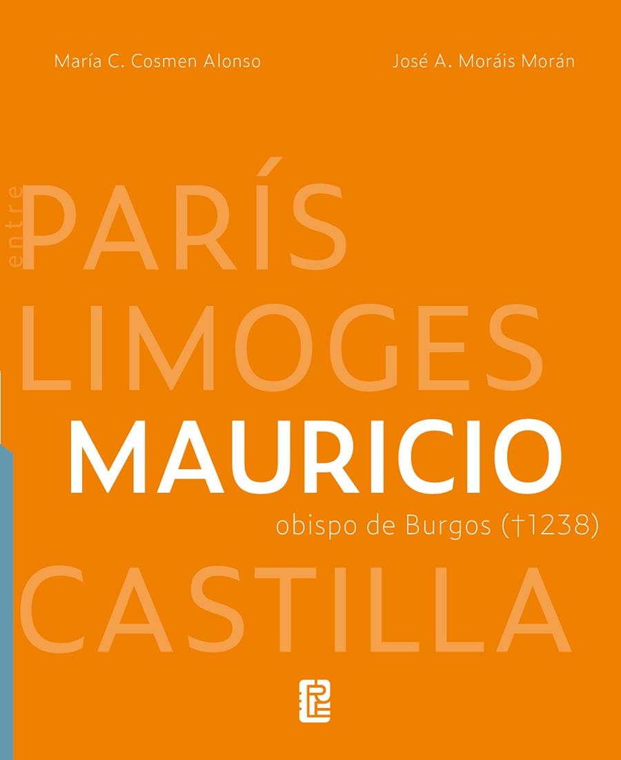 MAURICIO OBISPO DE BURGOS ENTRE PARIS LIM | 9788419682697 | COSMEN ALONSO, MARIA CONCEPCION