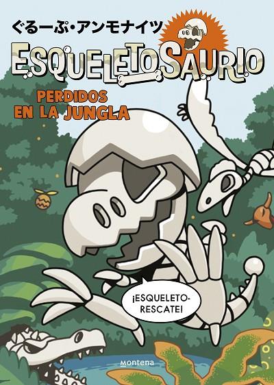 ESQUELETOSAURIO 03. PERDIDOS EN LA JUNGLA | 9788419975652 | GROUP AMMONITES
