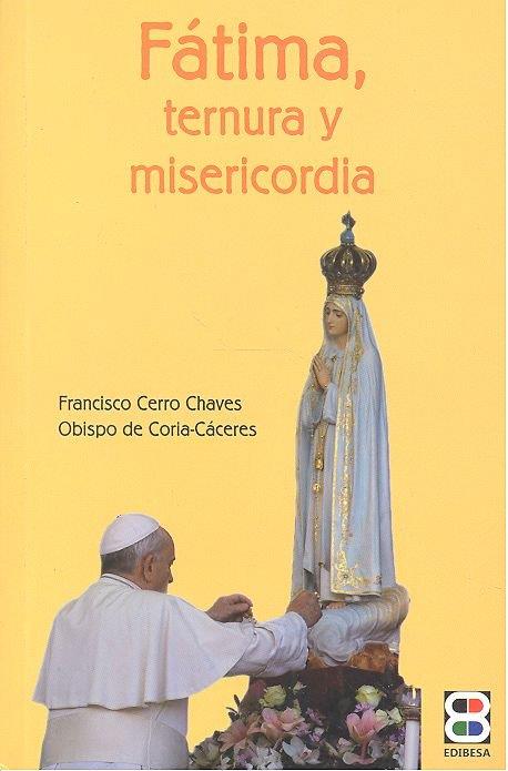 FÁTIMA, TERNURA Y MISERICORDIA | 9788484075547 | KEMPIS, TOMÁS