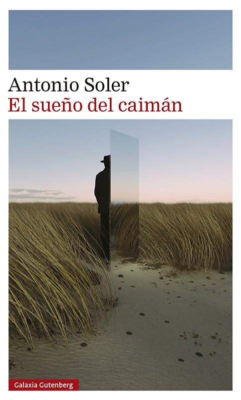 SUEÑO DEL CAIMÁN, EL | 9788419075772 | SOLER, ANTONIO