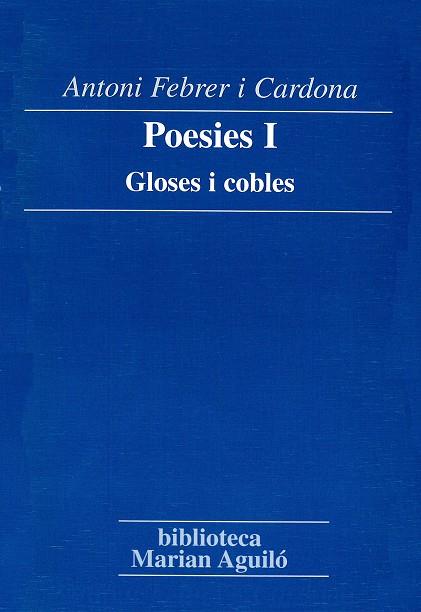 POESIES I. GLOSES I COBLES | 9788484157458 | FEBRER I CARDONA, ANTONI