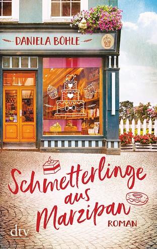 SCHEMETTERLINGE AUS MARZIPAN | 9783423217828 | BOHLE, DANIELA