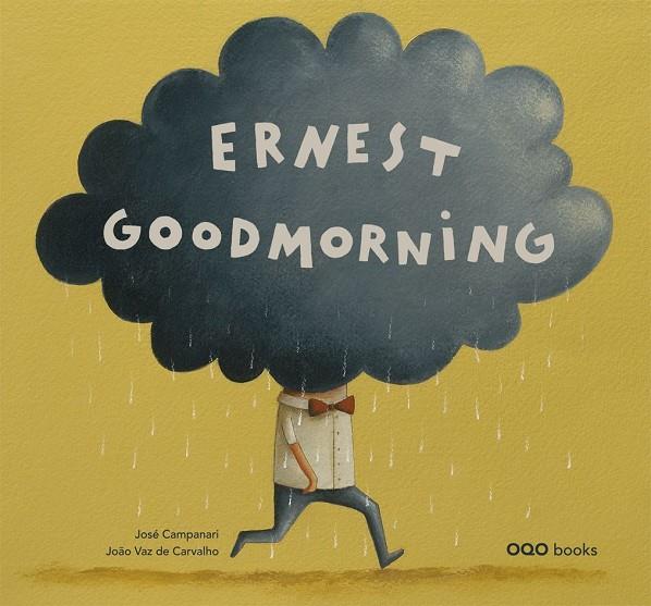 ERNEST GOOD MORNING | 9788498711882 | CAMPANARI, JOSE