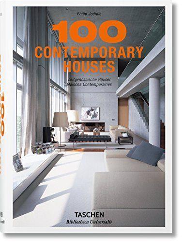 100 CONTEMPORARY HOUSES | 9783836557832