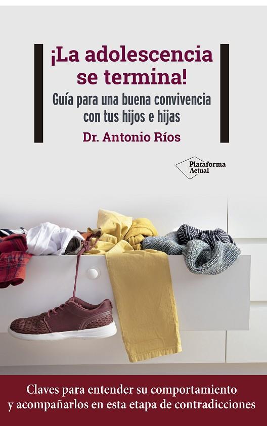 ADOLESCENCIA TAMBIÉN TERMINA, LA | 9788418927768 | RÍOS, ANTONIO