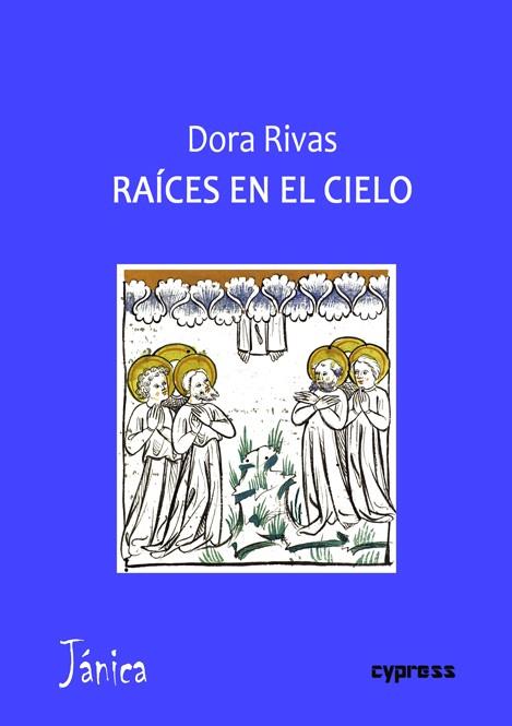 RAÍCES EN EL CIELO | 9788412378382 | RIVAS, DORA