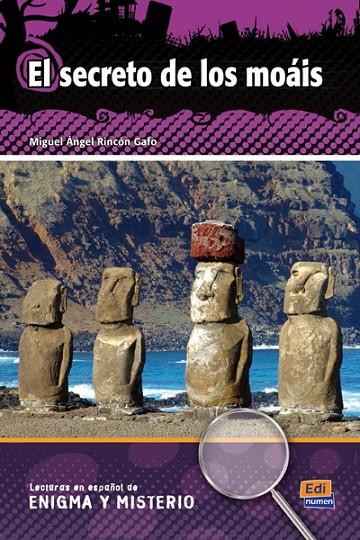 SECRETO DE LOS MOAIS, EL | 9788498482331 | REBOLLAR BARRO, MANUEL/RINCÓN GAFO, MIGUEL ÁNGEL