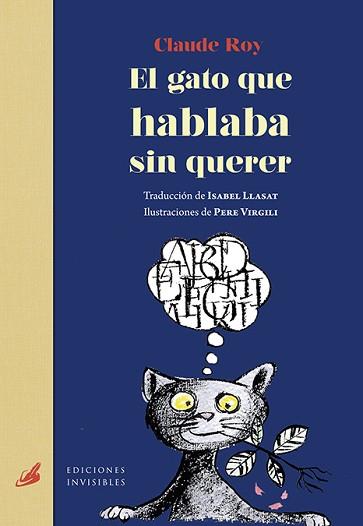 GATO QUE HABLABA SIN QUERER, EL | 9788494707025 | ROY, CLAUDE