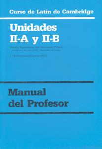 CURSO DE LATÍN DE CAMBRIDGE LIBRO DEL PROFESOR II-A Y II-B | 9788474055191 | VARIOS AUTORES