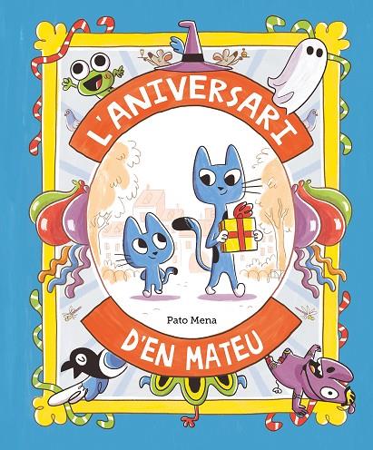 ?ANIVERSARI D'?EN MATEU, L' | 9788410074170 | MENA, PATO