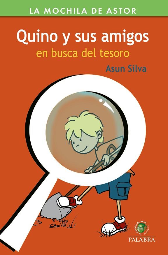 QUINO Y SUS AMIGOS EN BUSCA DEL TESORO | 9788490616215 | SILVA, ASUN