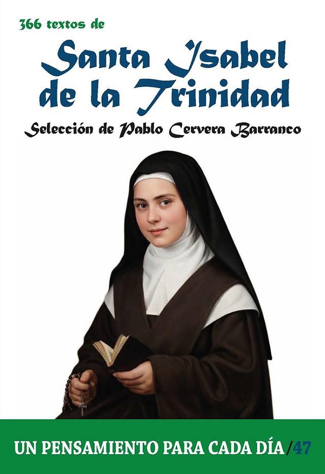 366 TEXTOS DE SANTA ISABEL DE LA TRINIDAD | 9788419640833 | CERVERA BARRANCO, PABLO