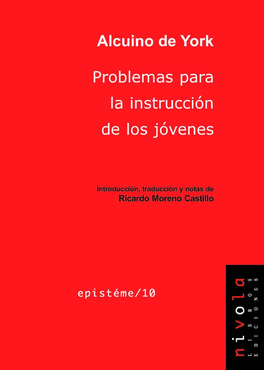 PROBLEMAS PARA LA INSTRUCCIÓN DE LOS JÓVENES | 9788415913276 | ALCUINO DE YORK