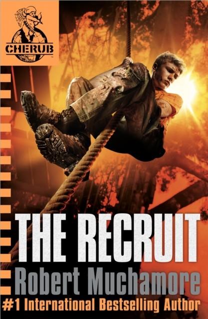 CHERUB 01. THE RECRUIT | 9780340881538 | MUCHAMORE, ROBERT
