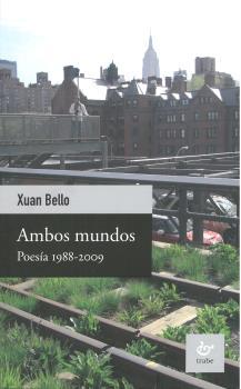 AMBOS MUNDOS | 9788480535915 | BELLO, XUAN