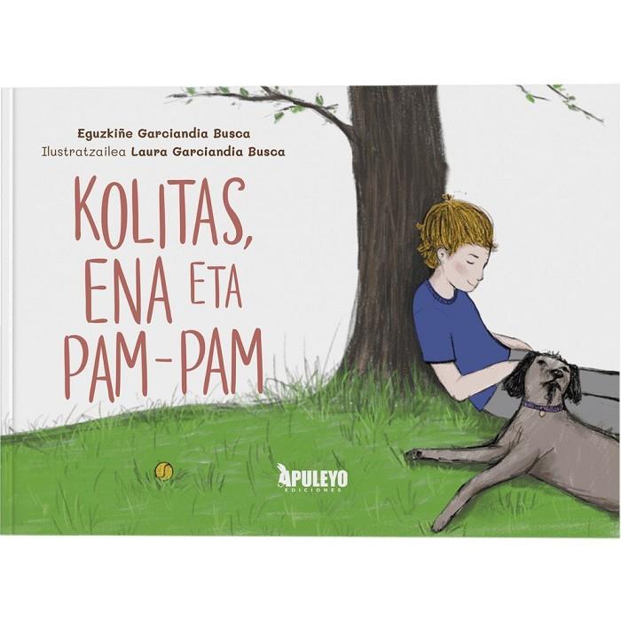 KOLITAS, ENA Y PAM-PAM | 9788410068278 | GARCIANDIA BUSCA, EGUZKIÑE