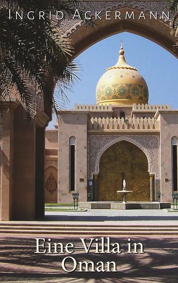EINE VILLA IN OMAN | 9783750464834 | ACKERMANN, INGRID