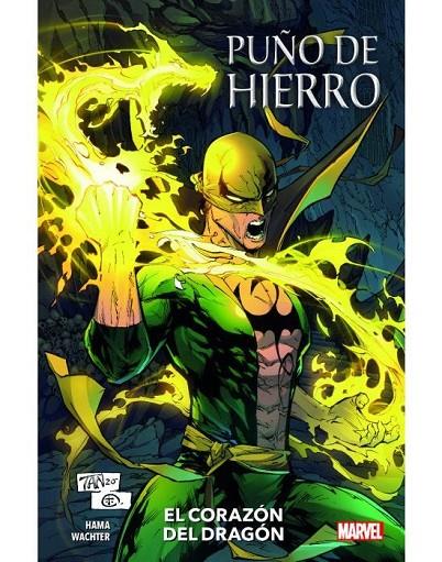 PUÑO DE HIERRO : EL CORAZÓN DEL DRAGÓN | 9788411011198 | WACHTER, DAVE / HAMA, LARRY