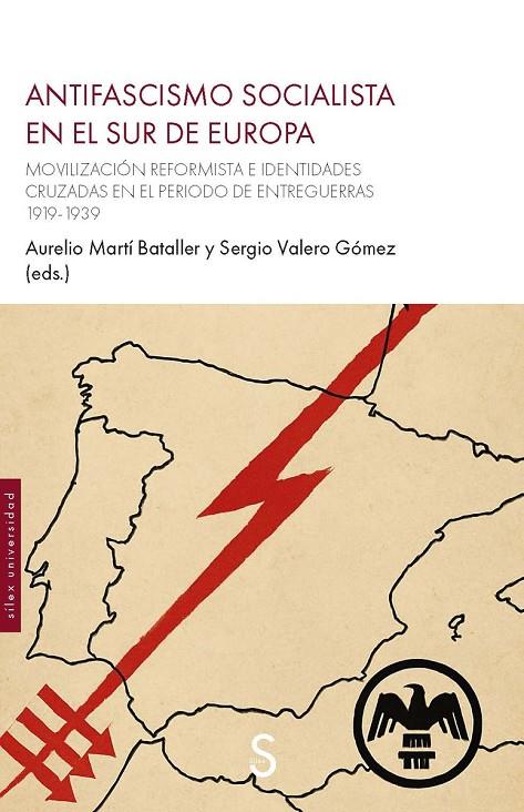 ANTIFASCISMO SOLICALISTA EN EL SUR DE EUROPA | 9791387694913 | VALERO GÓMEZ, SERGIO