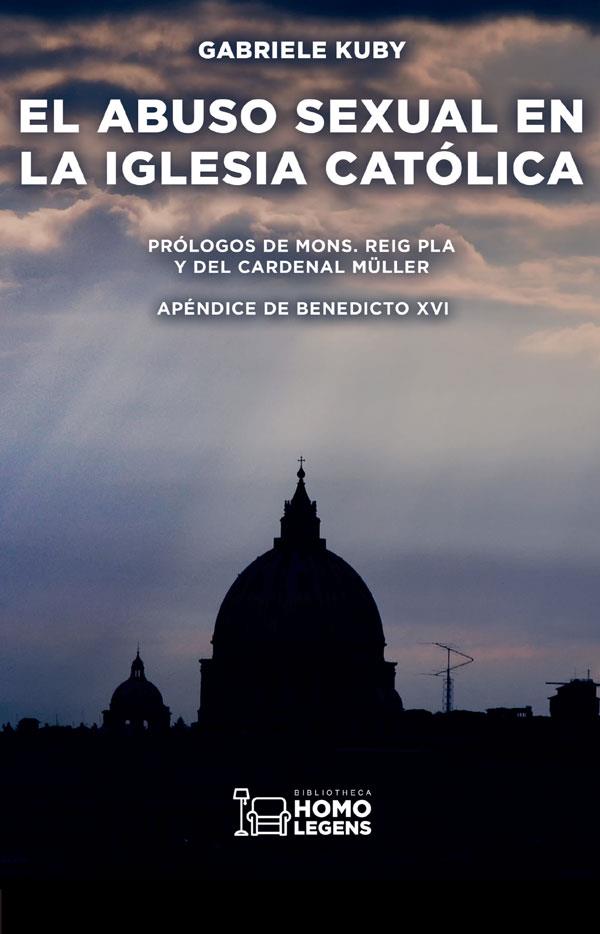 ABUSO SEXUAL EN LA IGLESIA CATÓLICA, EL | 9788417407742 | KUBY, GABRIELE