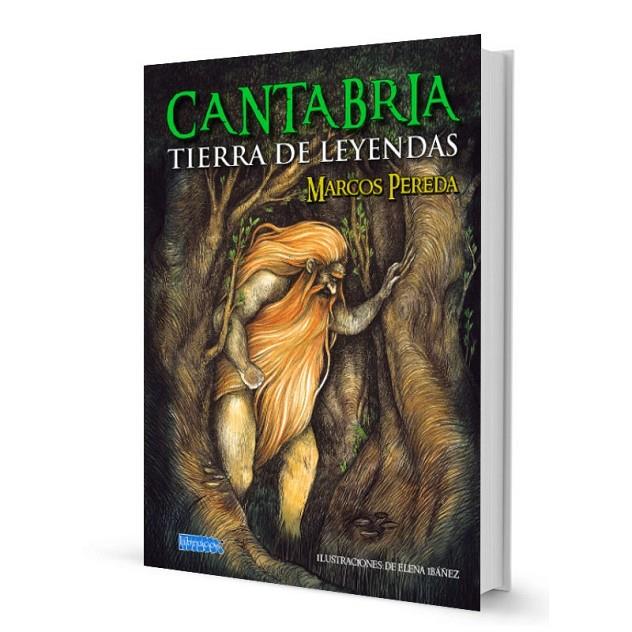 CANTABRIA TIERRA DE LEYENDAS | 9788412602241 | MARCOS, PEREDA