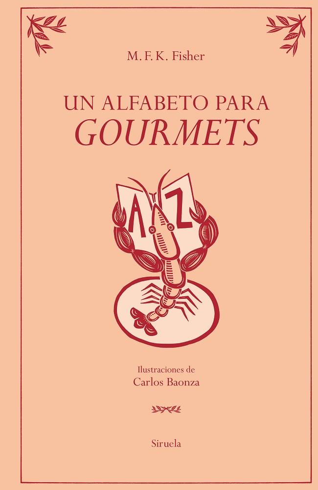 ALFABETO PARA GOURMETS, UN | 9791388032097 | FISHER, M. F. K.
