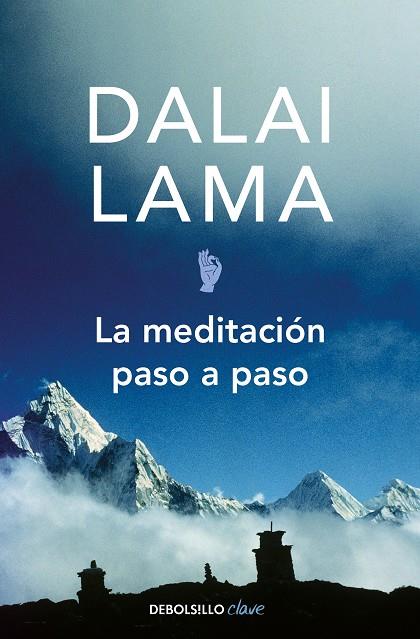 MEDIATACIÓN PASO A PASO, LA | 9788497933773 | DALAI LAMA