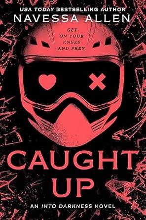 CAUGHT UP (INTO DARKNESS 2) | 9781529453614 | ALLEN, NAVESSA