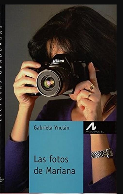 FOTOS DE MARIANA, LAS | 9788476355657 | YNCLÁN, GABRIELA