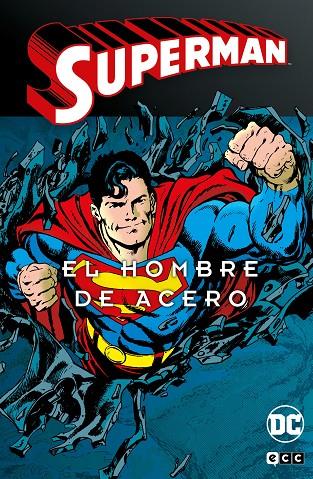SUPERMAN : EL HOMBRE DE ACERO 04 (SUPERMAN LEGENDS) | 9788418974946 | BYRNE, JOHN / ORDWAY, JERRY / SWAN, CURT