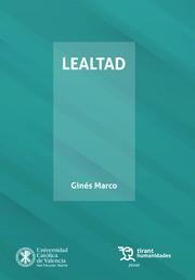 LEALTAD | 9788418155383 | MARCO PERLES, GINÉS SANTIAGO