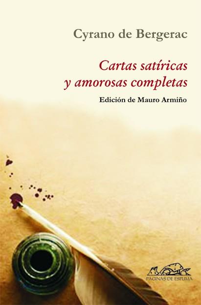 CARTAS SATÍRICAS Y AMOROSAS COMPLETAS | 9788483930175 | CYRANO DE BERGERAC, SAVINIEN DE