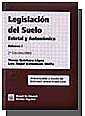 LEGISLACIÓN DEL SUELO ESTATAL Y AUTONÓMICA 2ª EDICIÓN 2003 | 9788484427919 | QUINTANA LÓPEZ, TOMÁS / BALLESTEROS MOFFA, LUIS ÁNGEL