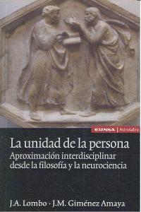 UNIDAD DE LA PERSONA, LA | 9788431329211 | LOMBO DE LEÓN, JOSÉ ÁNGEL / GIMÉNEZ AMAYA, JUAN MANUEL