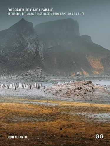 FOTOGRAFIA DE VIAJE Y PAISAJE | 9788425235818 | EARTH (FERNANDEZ SANCHEZ), RUBÉN