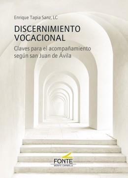 DISCERNIMIENTO VOCACIONAL | 9788418303203 | TAPIA SANZ, ENRIQUE
