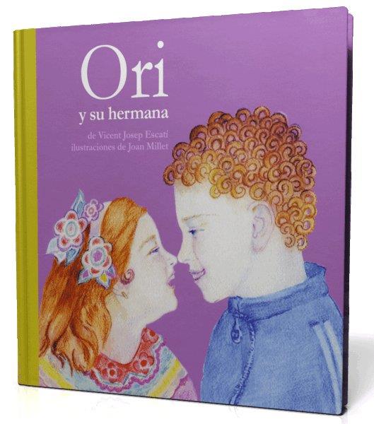 ORI Y SU HERMANA | 9788493356354 | ESCARTI, V. J.