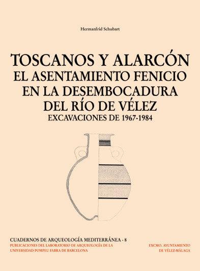 TOSCANOS Y ALARCON | 9788472902299 | SCHUBART, HERMANFRID