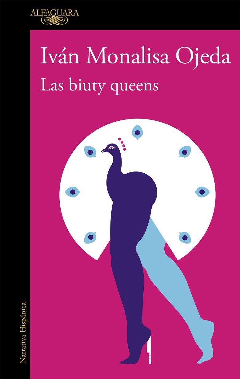 BIUTY QUEENS, LAS | 9788420438115 | MONALISA OJEDA, IVAN