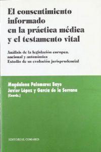 CONSENTIMIENTO INFORMADO EN LA PRACTICA..., EL | 9788484445180 | PALOMARES BAYO, MAGDALENA LOPEZ