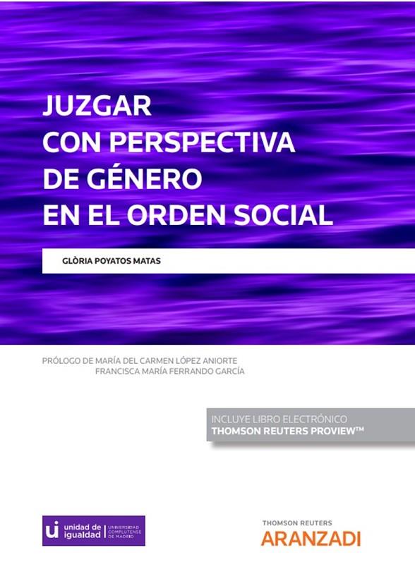 JUZGAR CON PERSPECTIVA DE GENERO EN EL ORDEN SOCIAL | 9788411253611 | POYATOS MATAS, GLORIA
