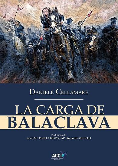 CARGA DE BALACLAVA, LA | 9788418476570 | CELLAMARE, DANIELE