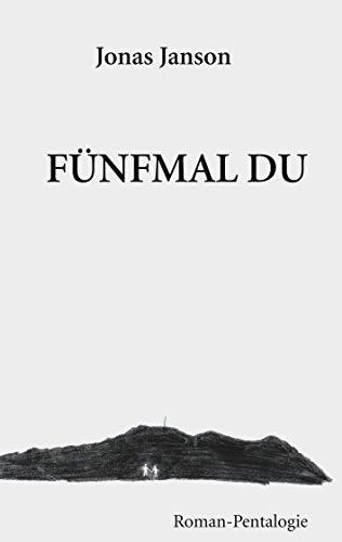 FÜNFMAL DU | 9783748125099 | JANSON, JONAS
