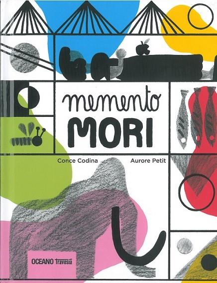 MEMENTO MORI | 9786075574981 | PETIT, AURORE / CODINA, CONCE