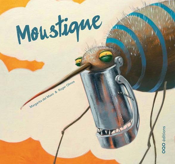 MOUSTIQUE | 9788498711745 | DEL MAZO, MARGARITA